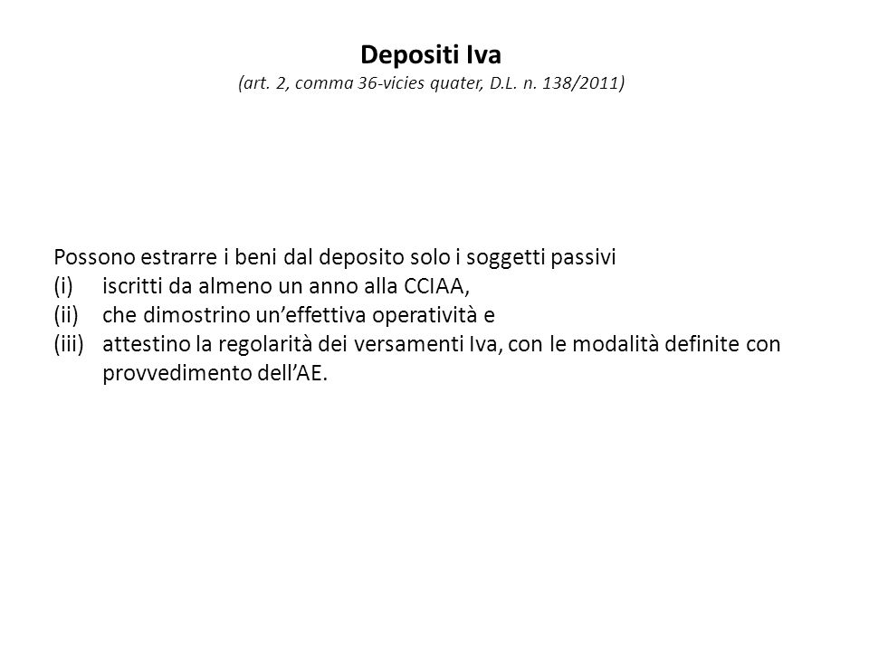 Depositi Iva (art. 2, comma 36-vicies quater, D.L.