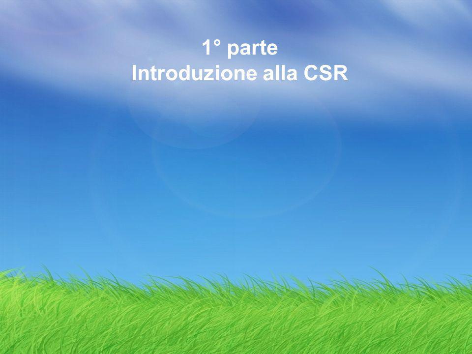 1° parte Introduzione alla CSR