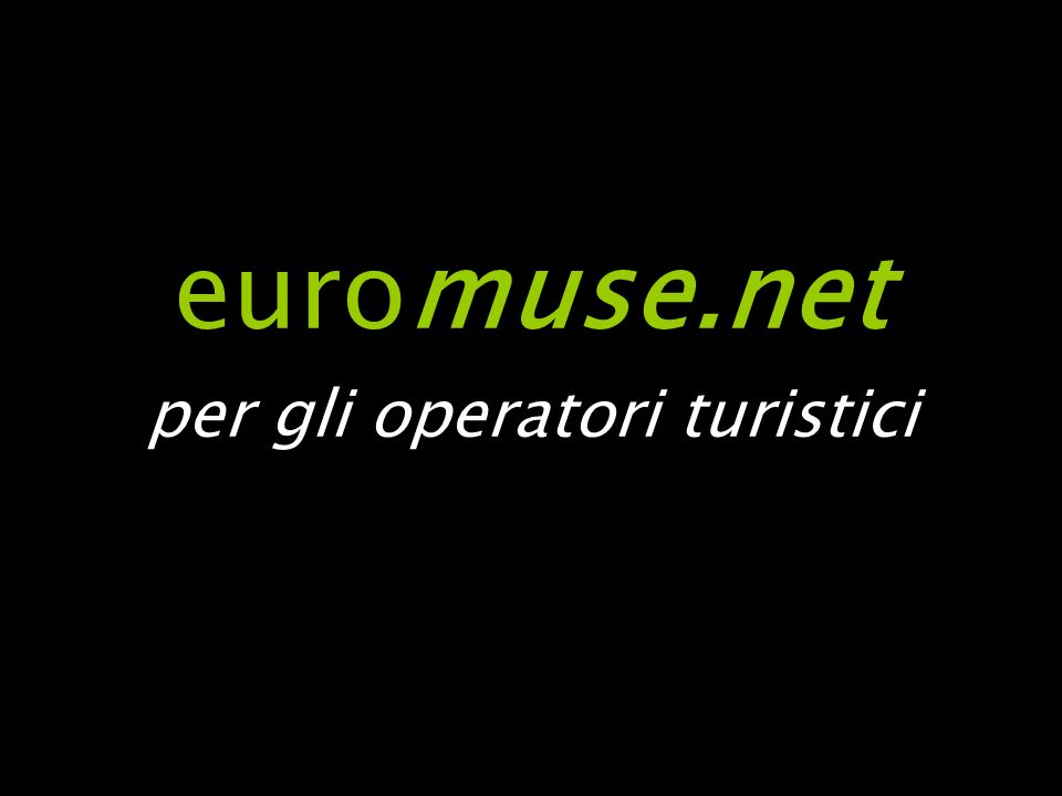 euromuse.net per gli operatori turistici