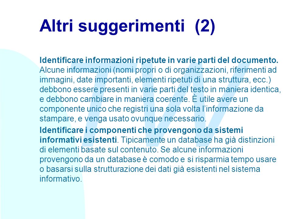 TW Altri suggerimenti (2) Identificare informazioni ripetute in varie parti del documento.