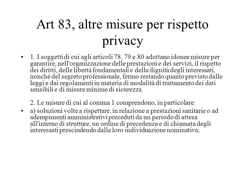 Art 83, altre misure per rispetto privacy 1.