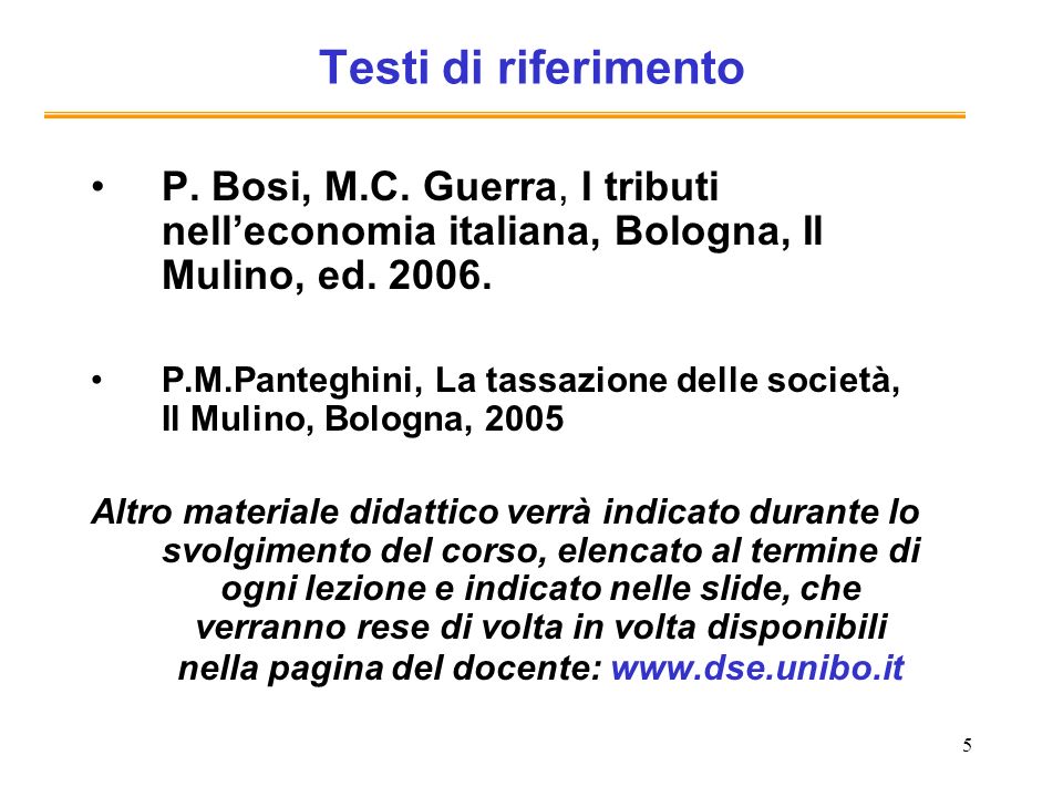 5 Testi di riferimento P. Bosi, M.C.