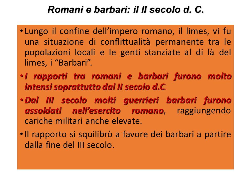 Romani e barbari: il II secolo d. C.