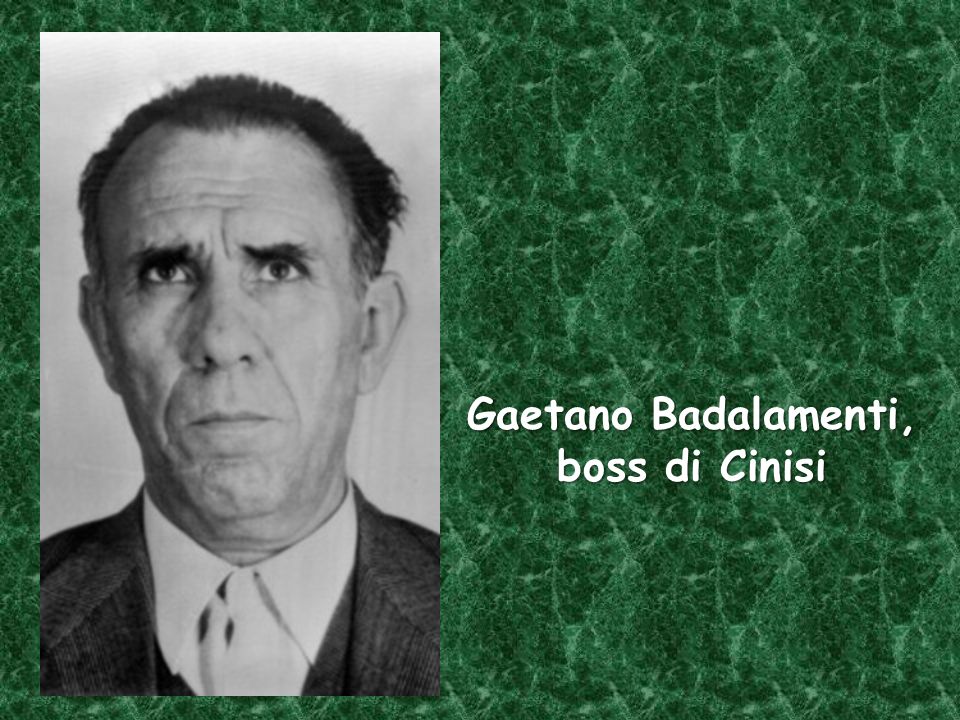 <b>Gaetano Badalamenti</b>, boss di Cinisi - slide_14