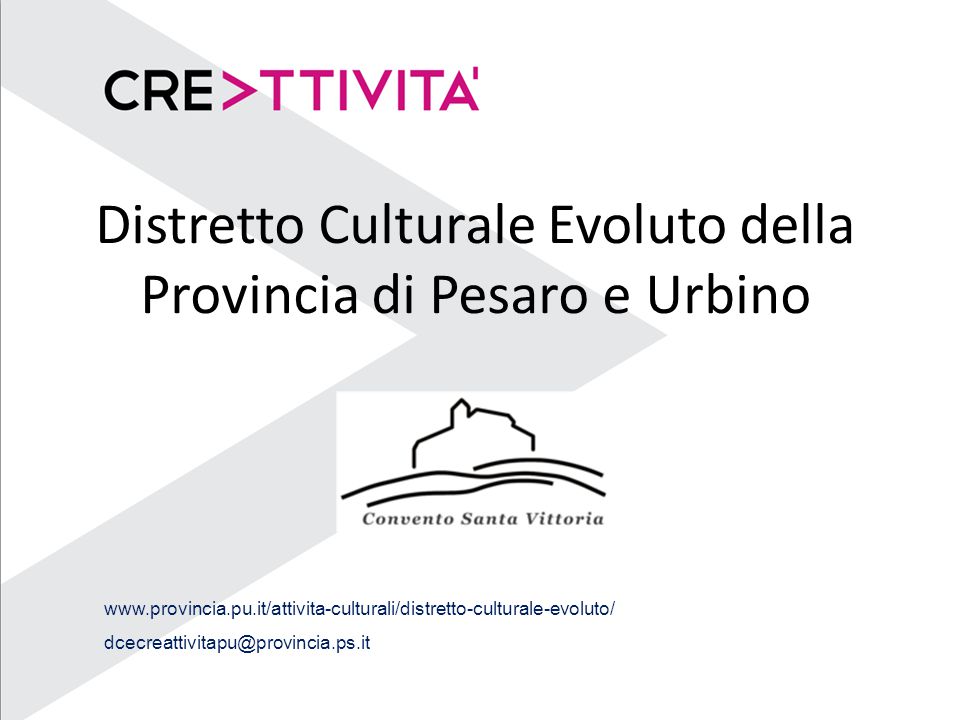 Distretto Culturale Evoluto della Provincia di Pesaro e Urbino