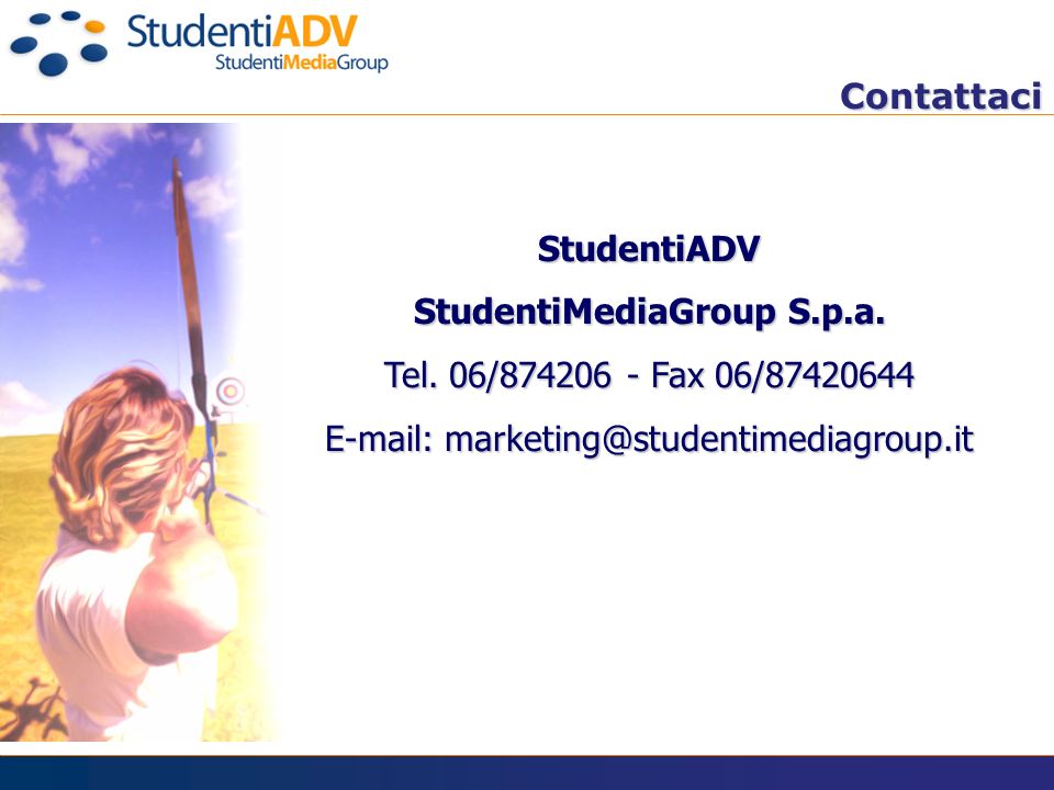 Contattaci StudentiADV StudentiMediaGroup S.p.a. Tel.