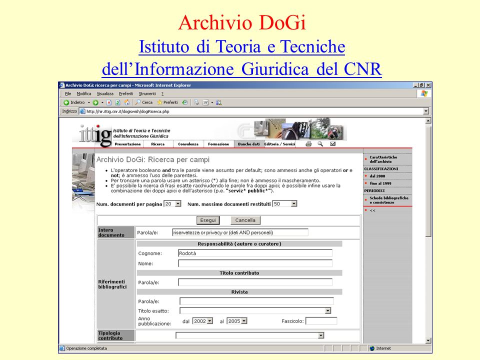 Archivio DoGi Istituto di Teoria e Tecniche dellInformazione Giuridica del CNR Istituto di Teoria e Tecniche dellInformazione Giuridica del CNR