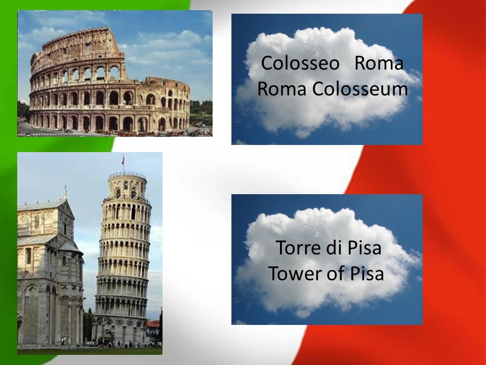 Colosseo Roma Roma Colosseum Torre di Pisa Tower of Pisa