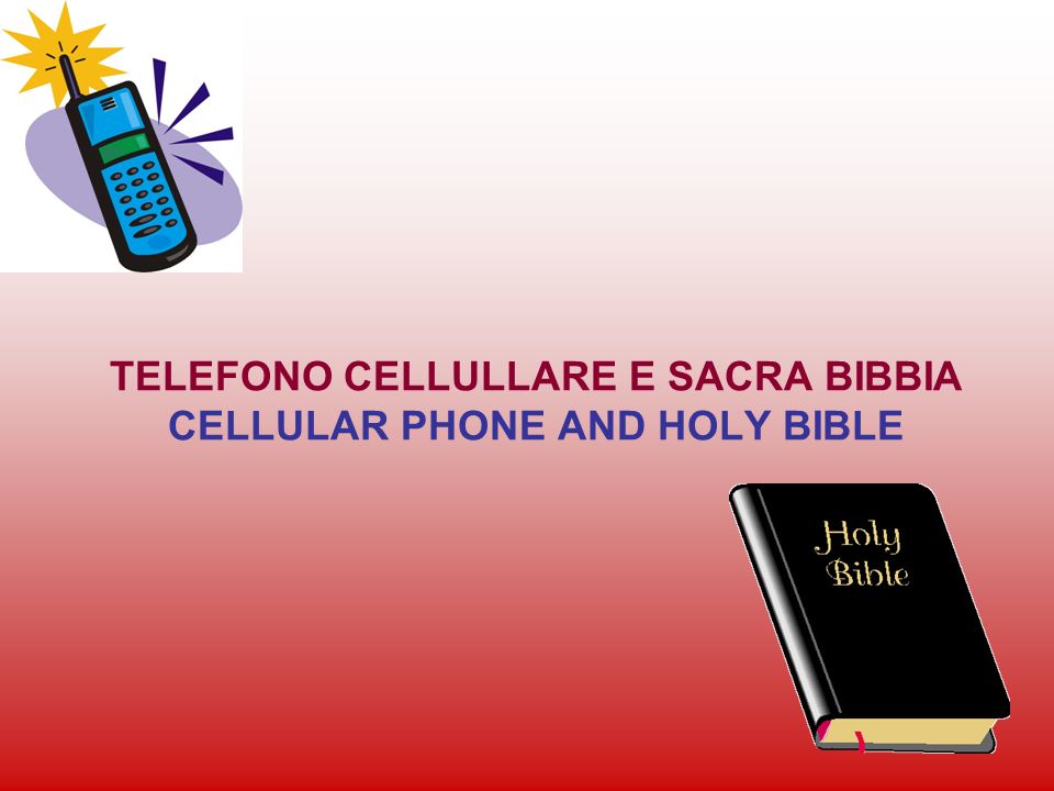 TELEFONO CELLULLARE E SACRA BIBBIA CELLULAR PHONE AND HOLY BIBLE