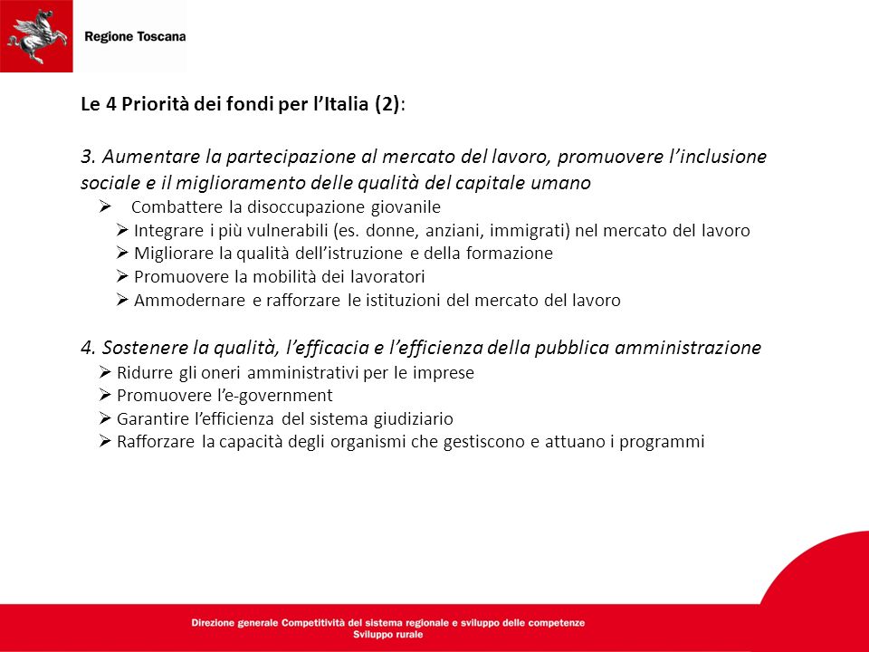 Le 4 Priorità dei fondi per l’Italia (2): 3.