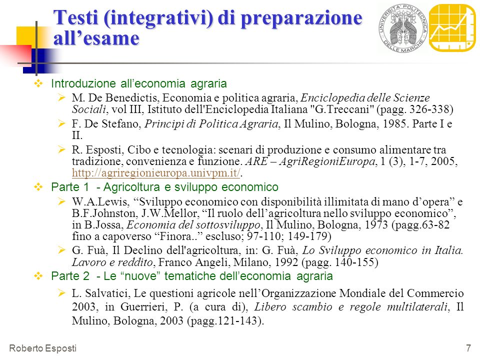 Roberto Esposti 7 Testi (integrativi) di preparazione all’esame  Introduzione all’economia agraria  M.