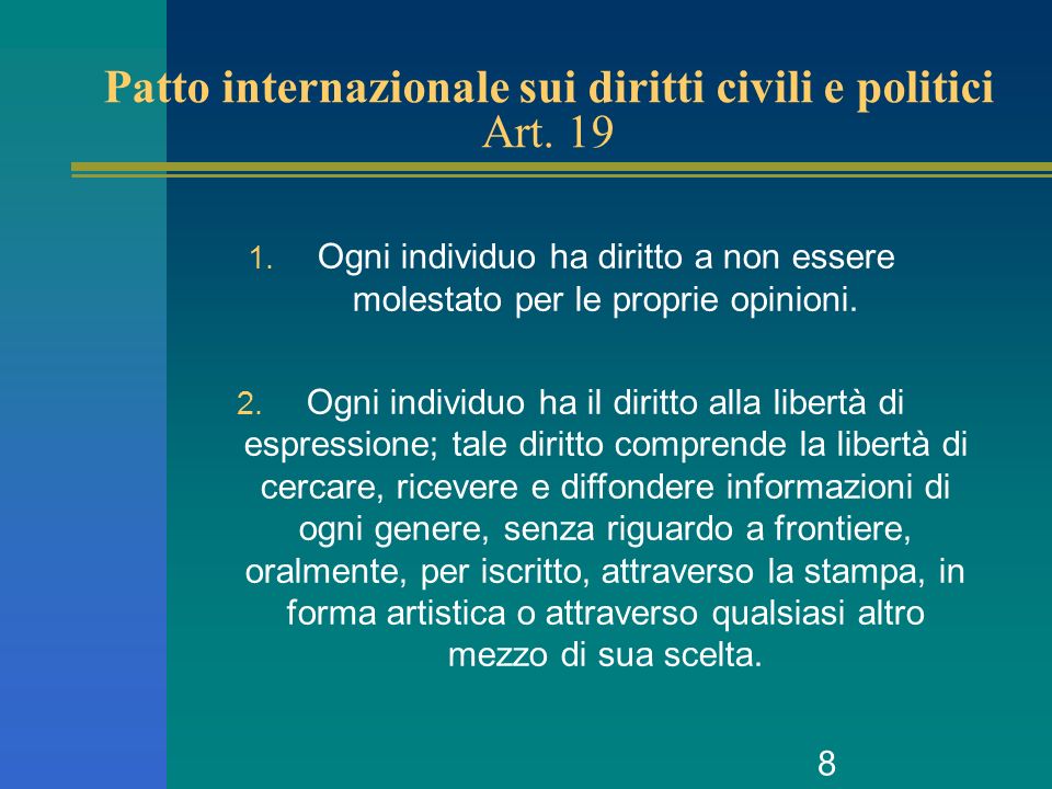8 Patto internazionale sui diritti civili e politici Art.