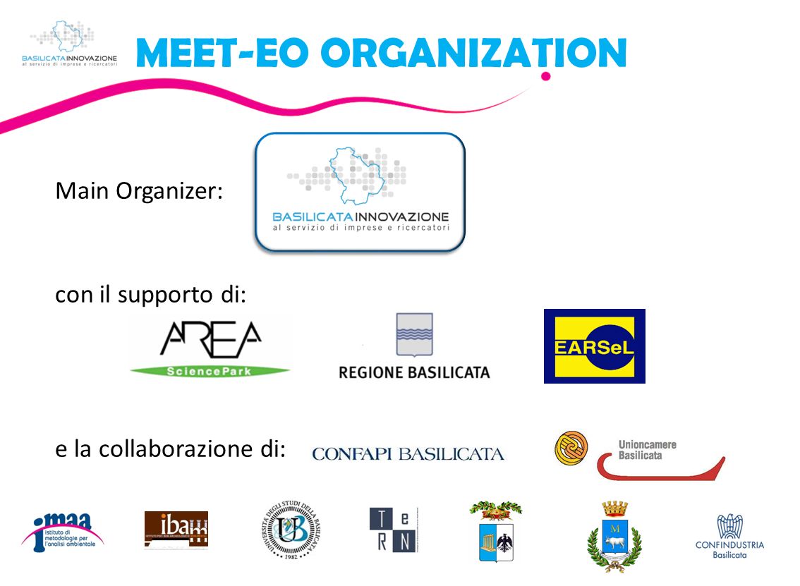 MEET-EO ORGANIZATION Main Organizer: con il supporto di: e la collaborazione di: