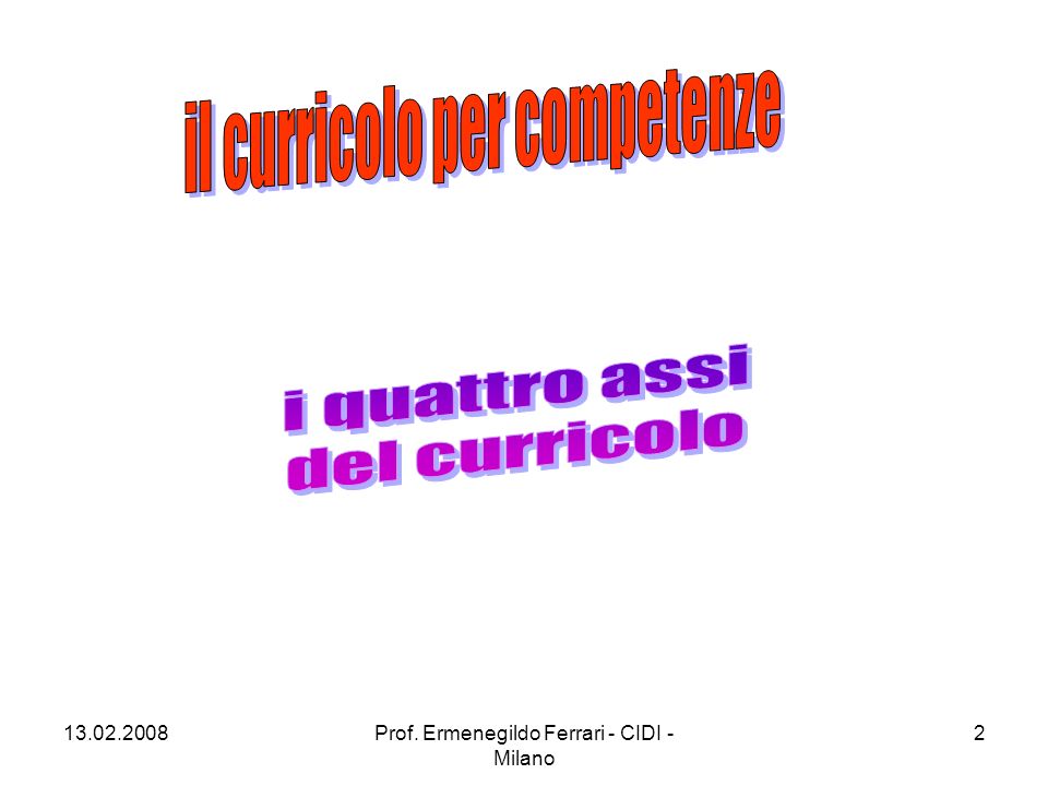 Prof. Ermenegildo Ferrari - CIDI - Milano 2