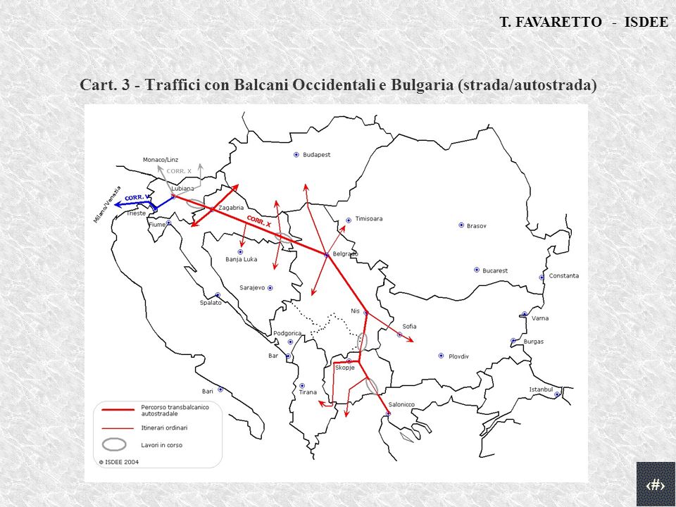 T. FAVARETTO - ISDEE 13 Cart. 3 - Traffici con Balcani Occidentali e Bulgaria (strada/autostrada)