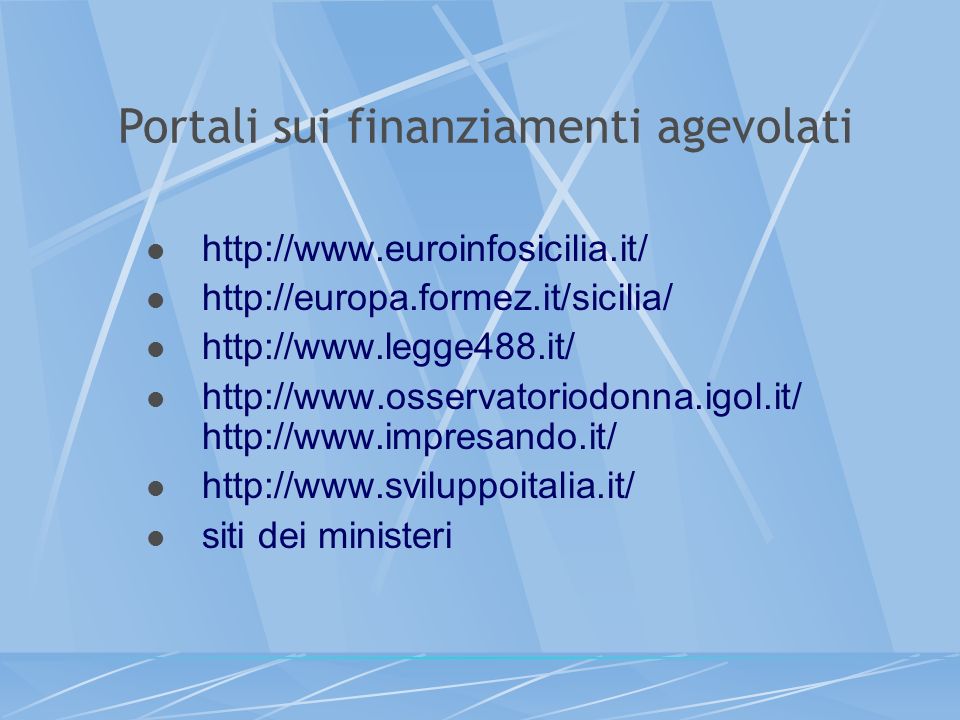 Portali sui finanziamenti agevolati siti dei ministeri