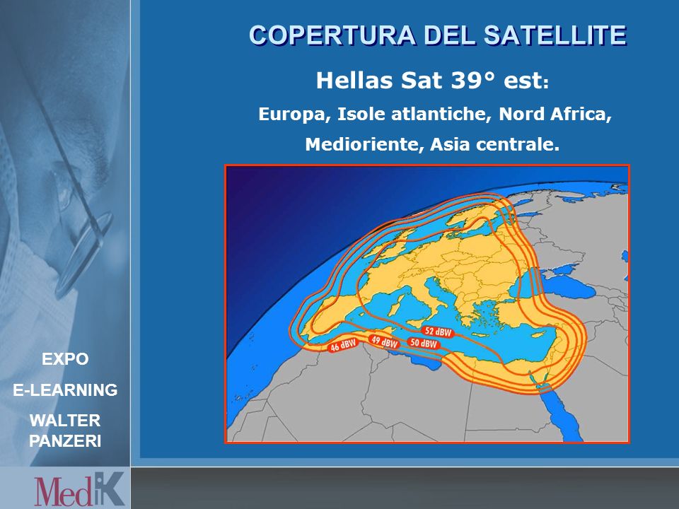 COPERTURA DEL SATELLITE Hellas Sat 39° est : Europa, Isole atlantiche, Nord Africa, Medioriente, Asia centrale.