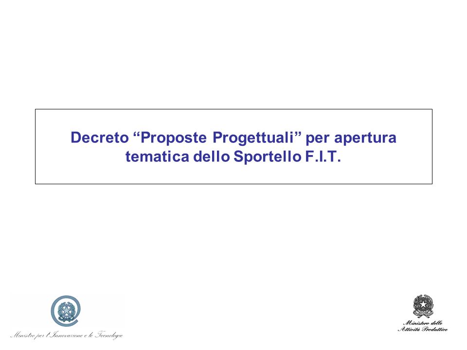 Decreto Proposte Progettuali per apertura tematica dello Sportello F.I.T.