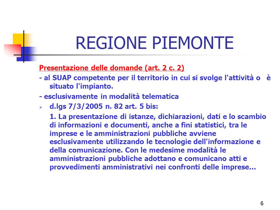 6 REGIONE PIEMONTE Presentazione delle domande (art.