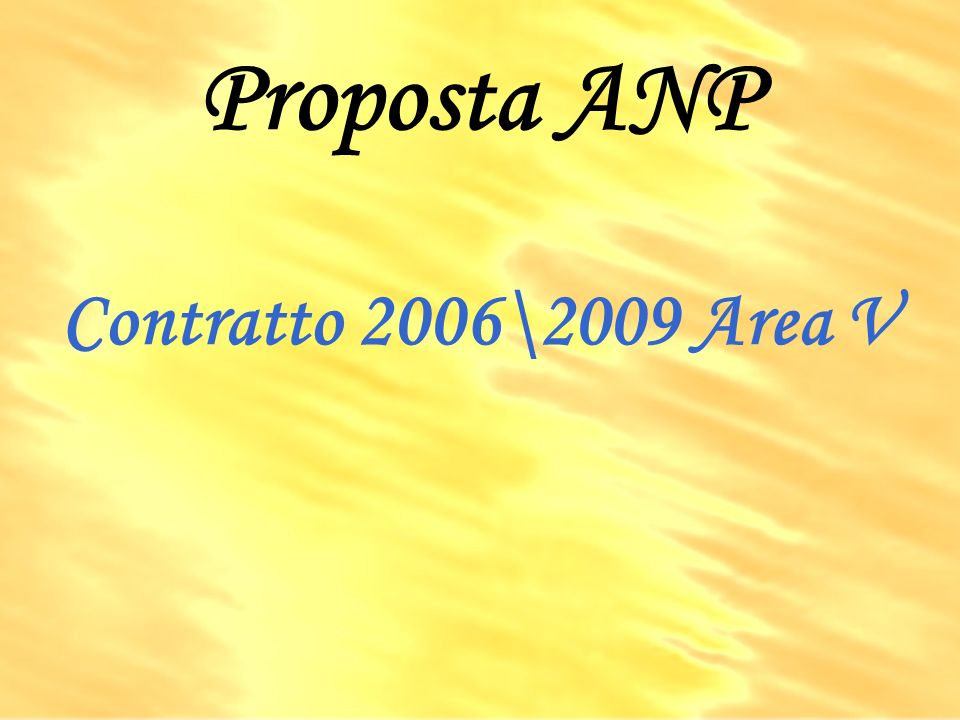 Proposta ANP Contratto 2006\2009 Area V
