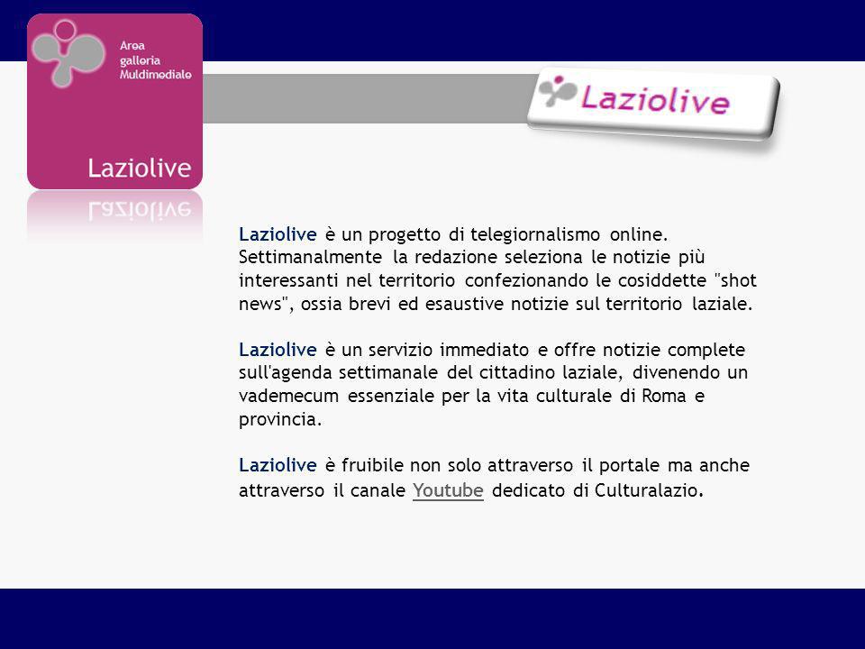 Laziolive è un progetto di telegiornalismo online.