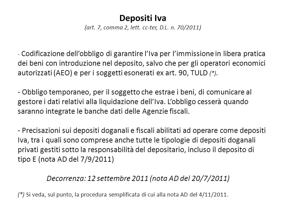 Depositi Iva (art. 7, comma 2, lett. cc-ter, D.L.