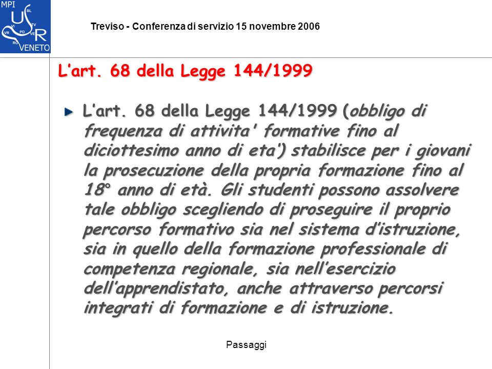 Passaggi Treviso - Conferenza di servizio 15 novembre 2006 Lart.