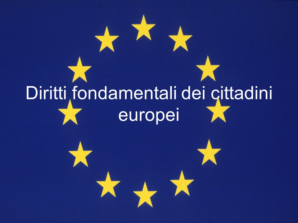 Diritti fondamentali dei cittadini europei