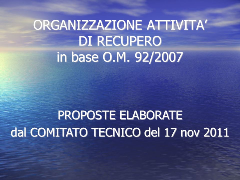 ORGANIZZAZIONE ATTIVITA DI RECUPERO in base O.M.