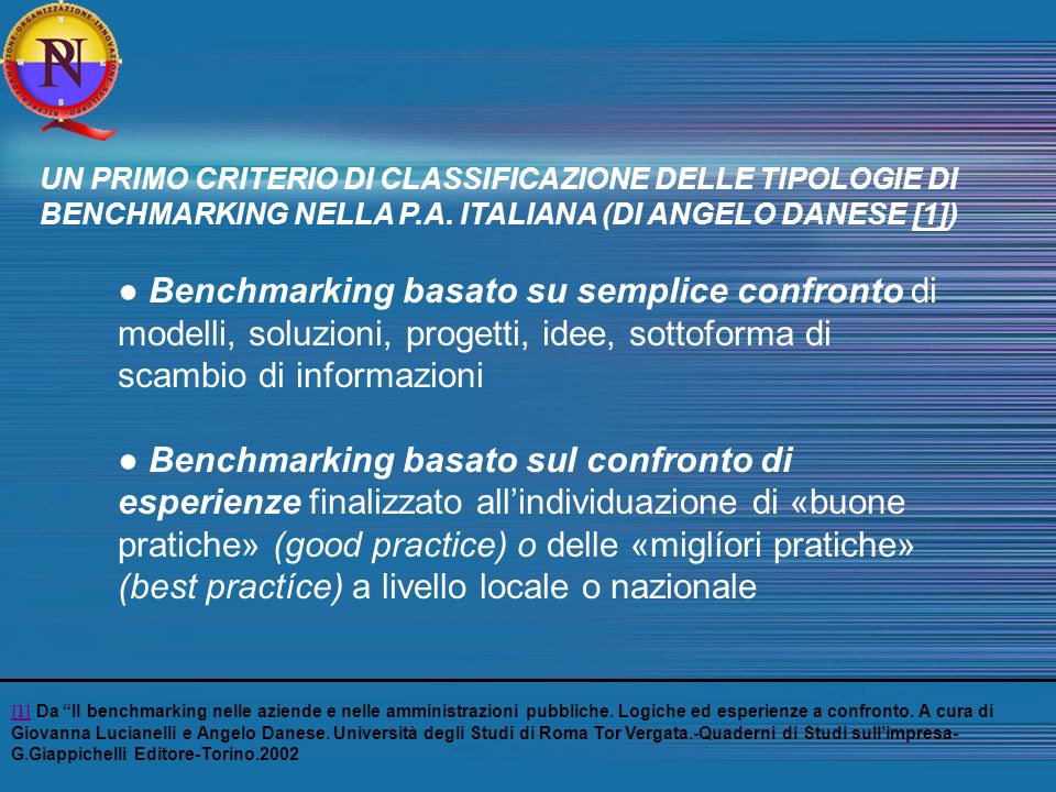 UN PRIMO CRITERIO DI CLASSIFICAZIONE DELLE TIPOLOGIE DI BENCHMARKING NELLA P.A.