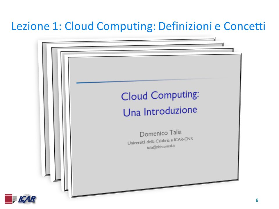 6 Lezione 1: Cloud Computing: Definizioni e Concetti