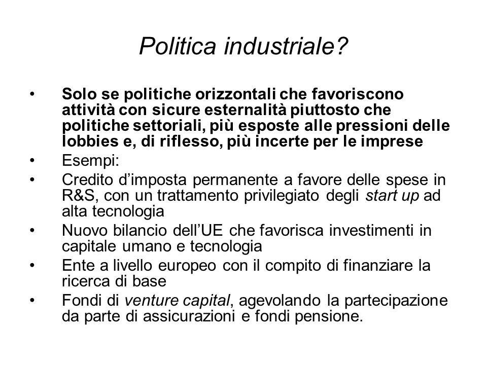 Politica industriale.