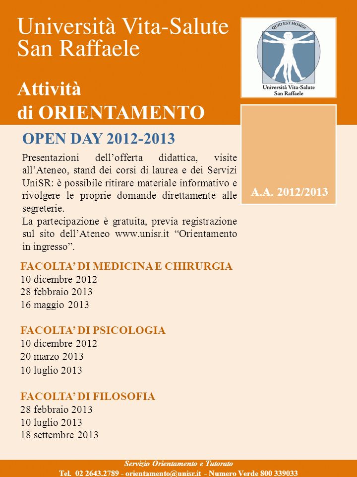 Attività di ORIENTAMENTO A.A. 2012/2013 Servizio Orientamento e Tutorato Tel.