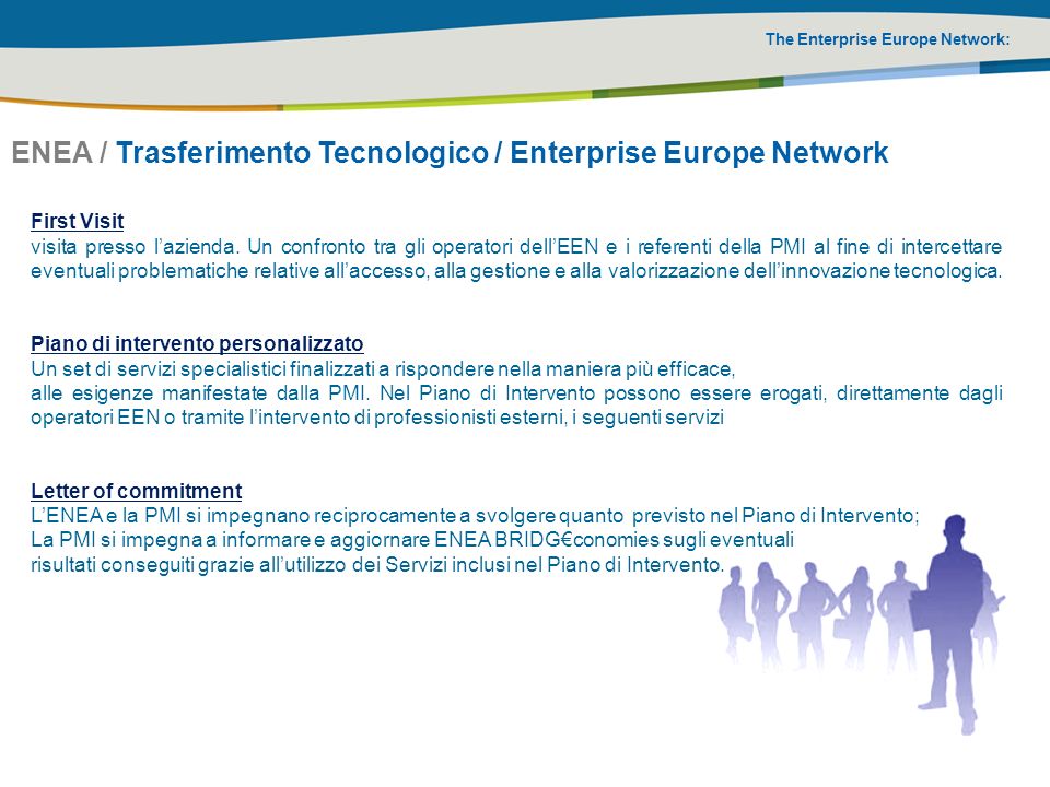The Enterprise Europe Network: First Visit visita presso lazienda.
