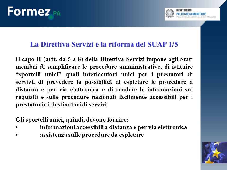 La Direttiva Servizi e la riforma del SUAP 1/5 Il capo II (artt.