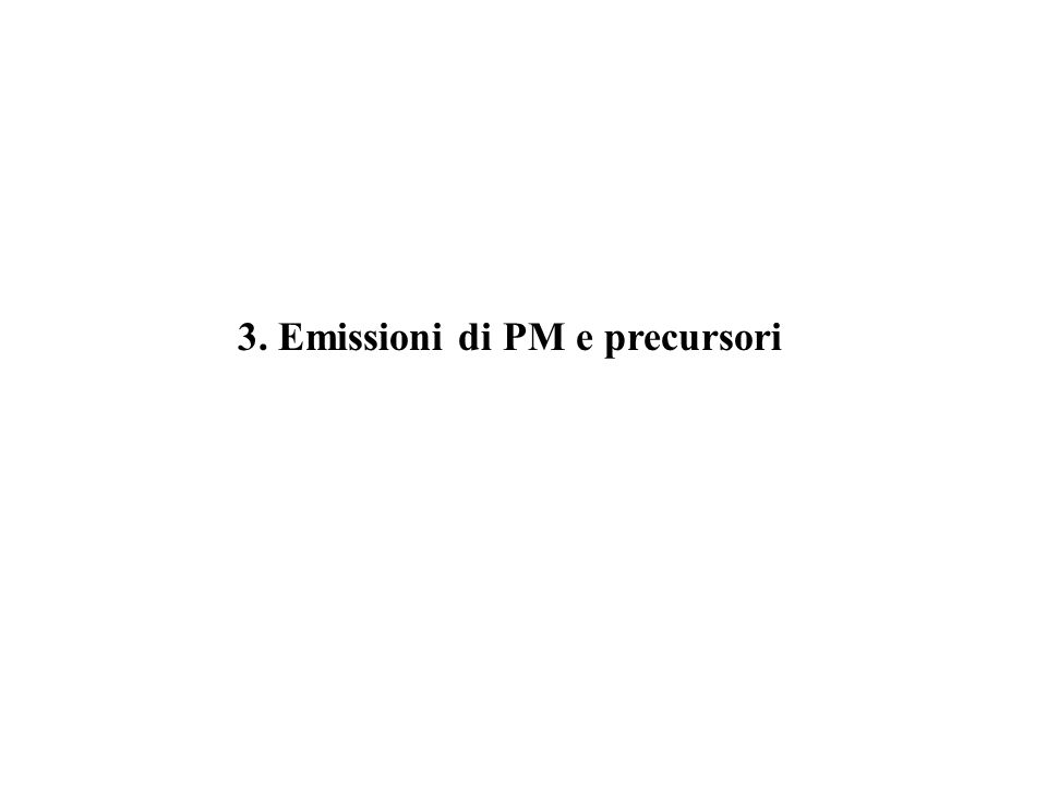 3. Emissioni di PM e precursori