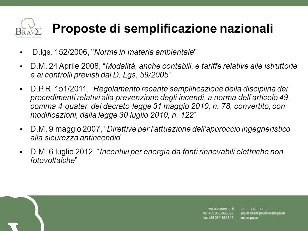 Proposte di semplificazione nazionali D.lgs. 152/2006, Norme in materia ambientale D.M.