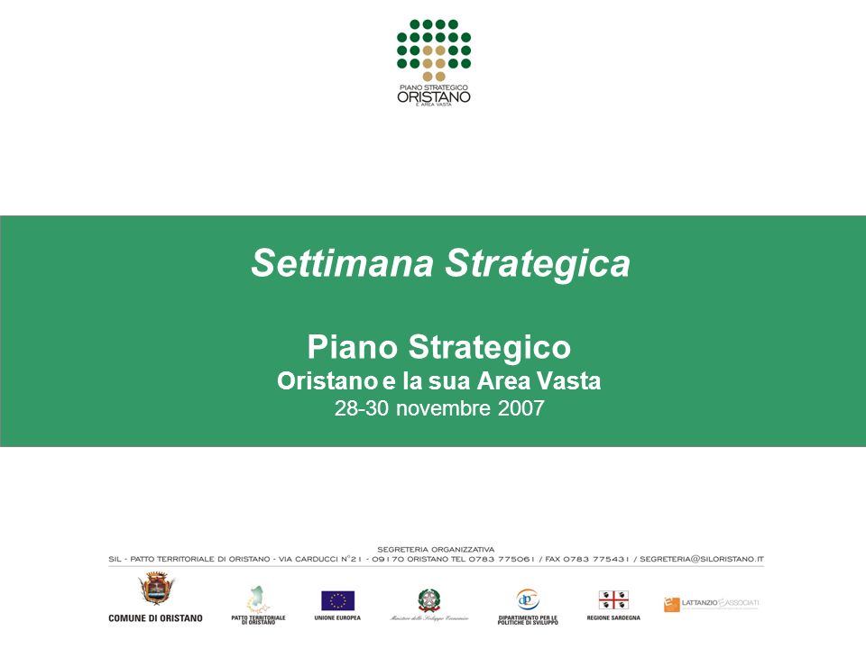 Settimana Strategica Piano Strategico Oristano e la sua Area Vasta novembre 2007