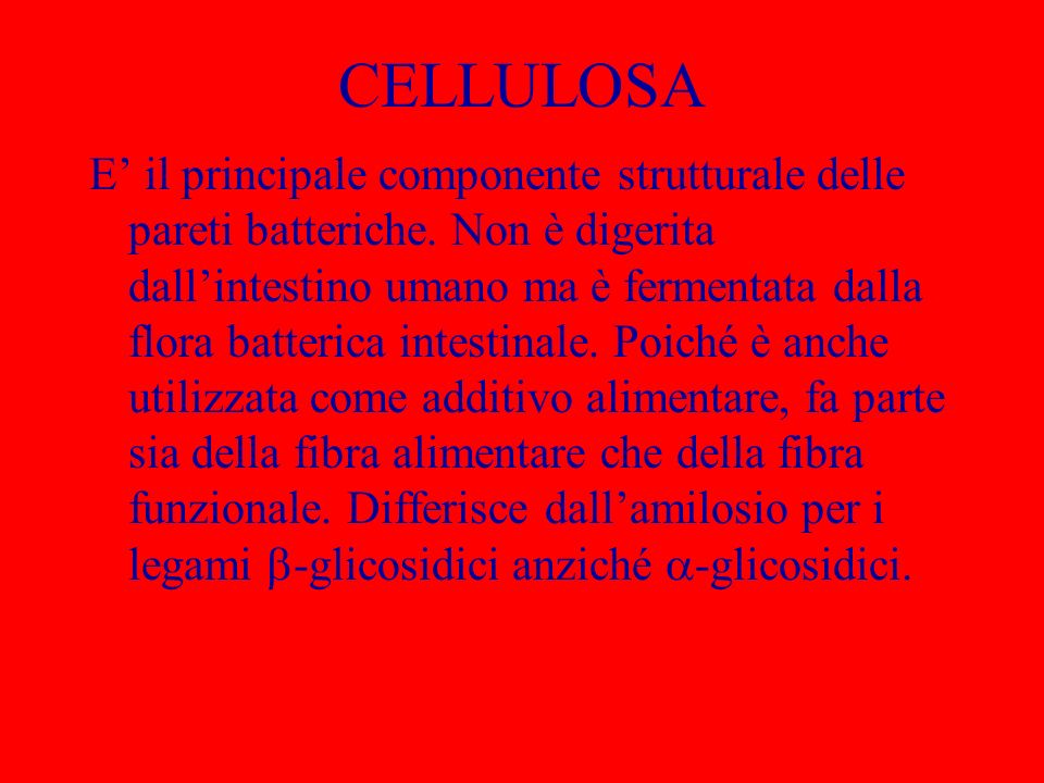 CELLULOSA E il principale componente strutturale delle pareti batteriche.
