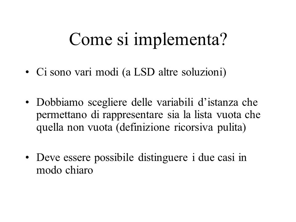 Come si implementa.