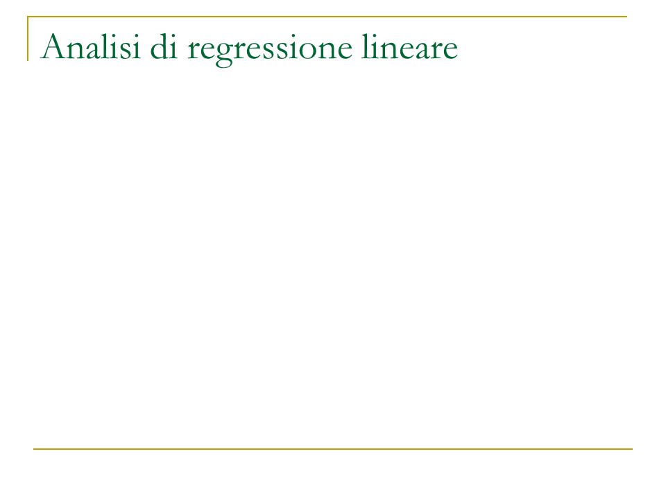 Analisi di regressione lineare
