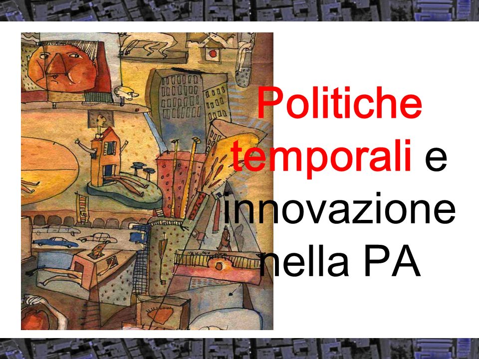 Politiche temporali e innovazione nella PA