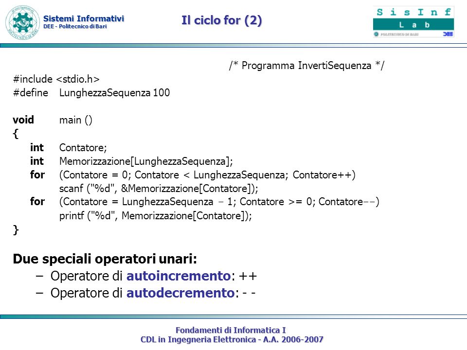 Sistemi Informativi DEE - Politecnico di Bari Fondamenti di Informatica I CDL in Ingegneria Elettronica - A.A.