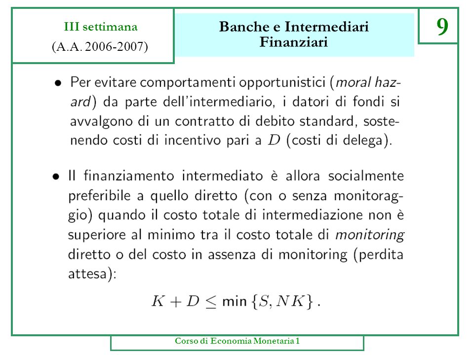 Banche e Intermediari Finanziari 8 III settimana (A.A ) Corso di Economia Monetaria 1