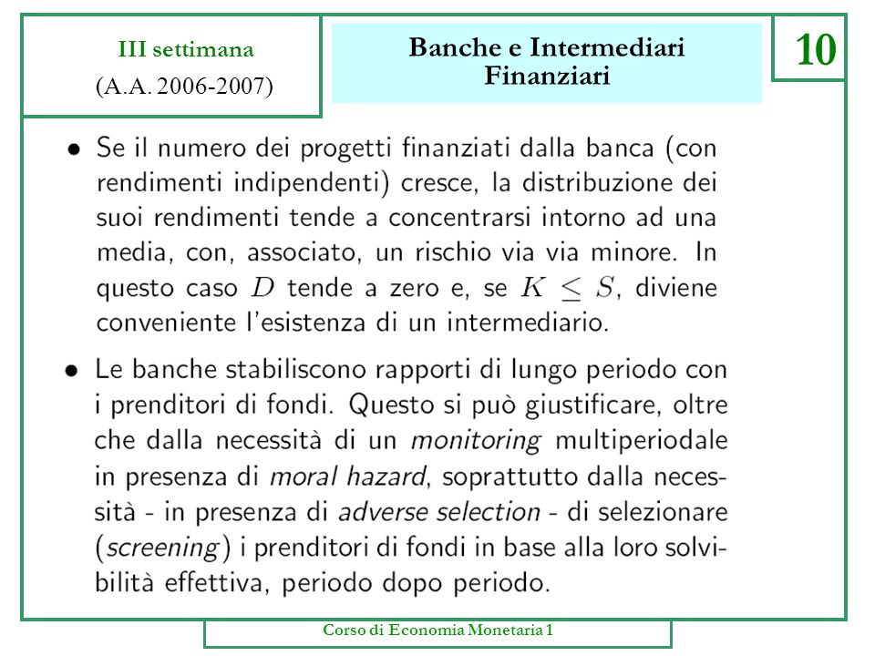 Banche e Intermediari Finanziari 9 III settimana (A.A ) Corso di Economia Monetaria 1