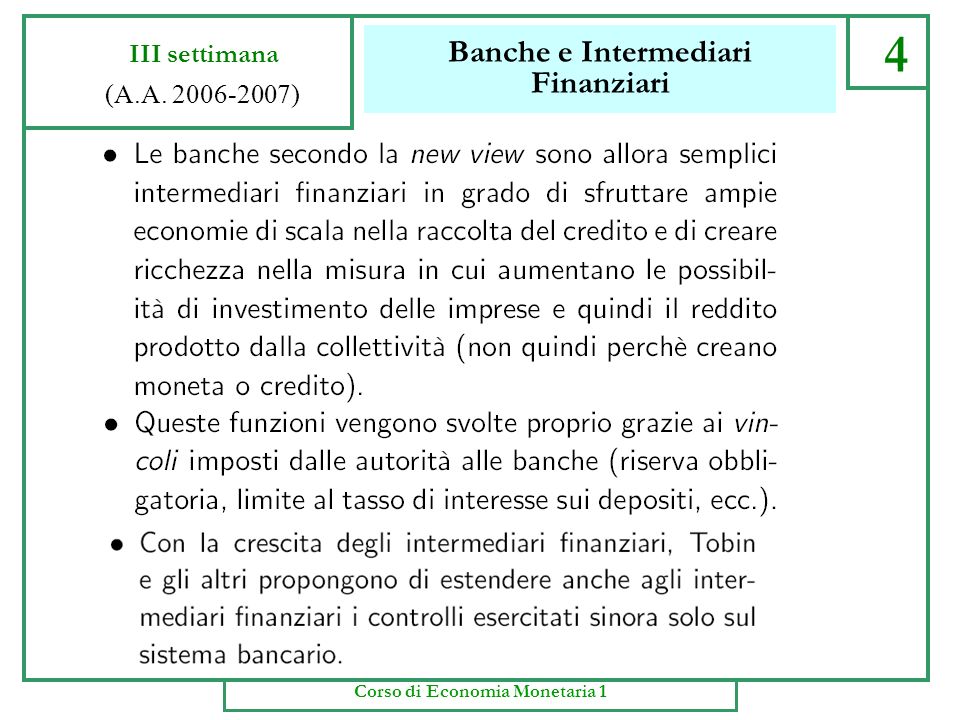 Banche e Intermediari Finanziari 3 III settimana (A.A ) Corso di Economia Monetaria 1