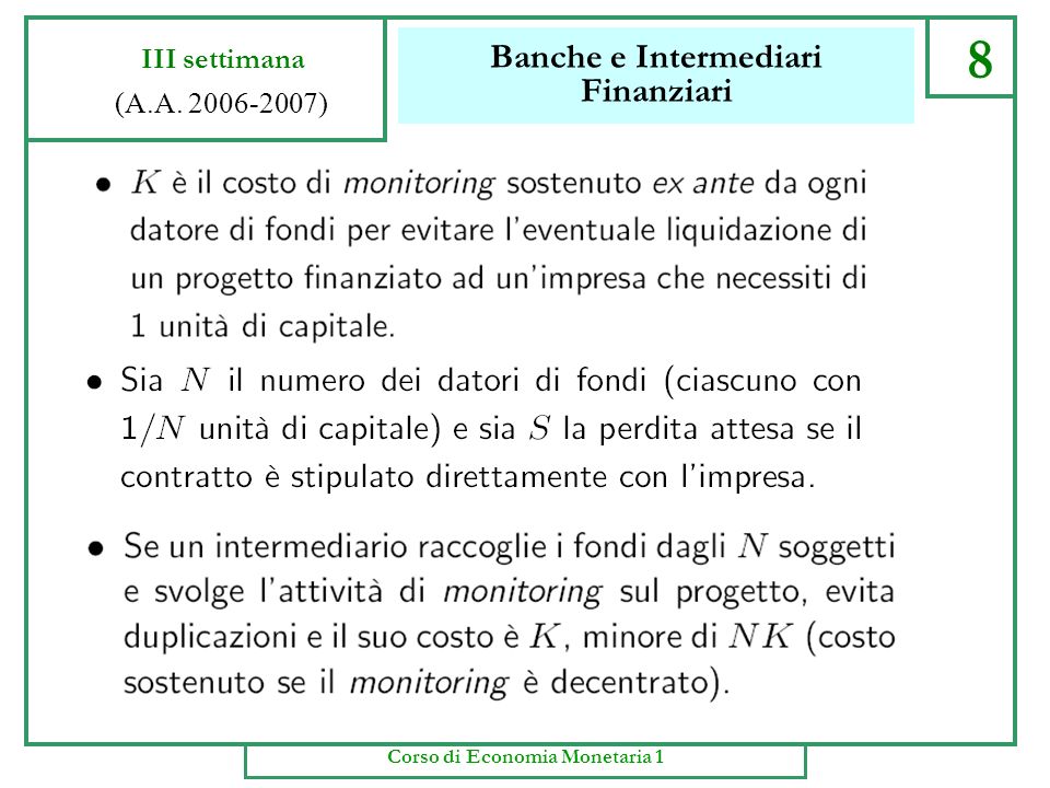 Banche e Intermediari Finanziari 7 III settimana (A.A ) Corso di Economia Monetaria 1