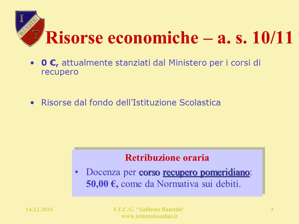 I.T.C.G. Sallustio Bandini   3 Risorse economiche – a.