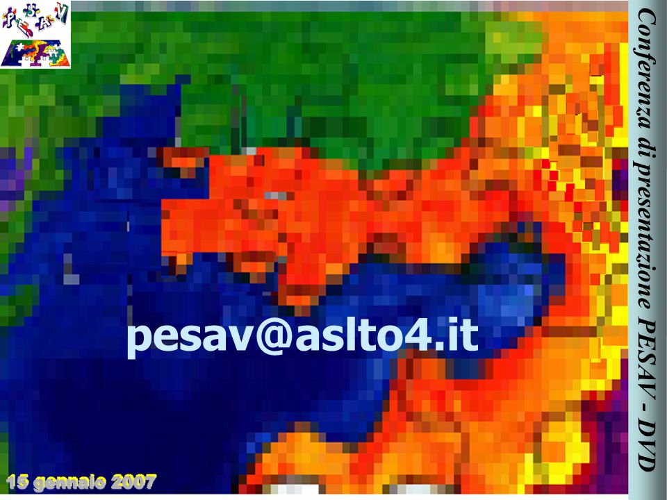 15 gennaio 2007 Conferenza di presentazione PESAV - DVD