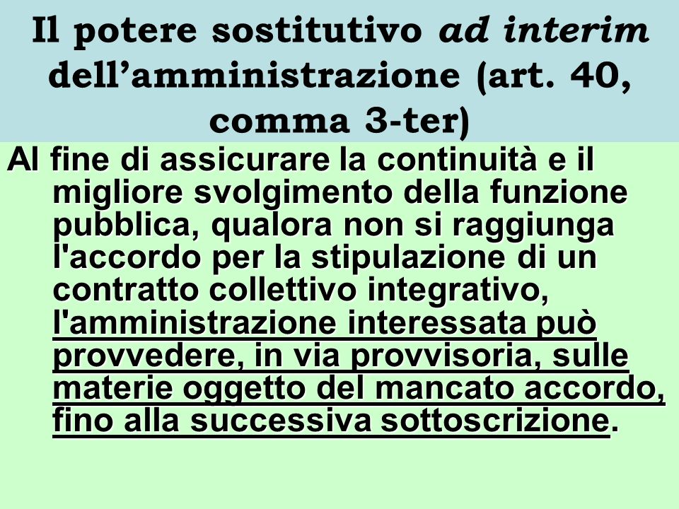 Il potere sostitutivo ad interim dellamministrazione (art.